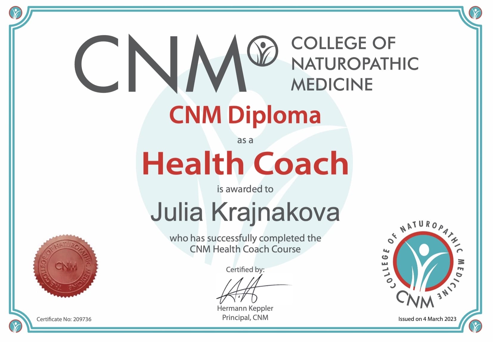 CNM Diploma<br />
as a<br />
Health Coach<br />
is awarded to<br />
Julia Krajnakova